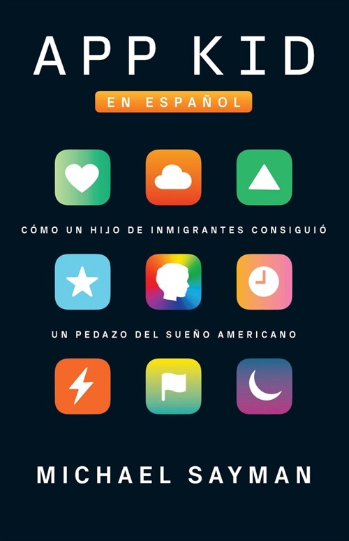 App Kid (Spanish Edition) (Paperback)