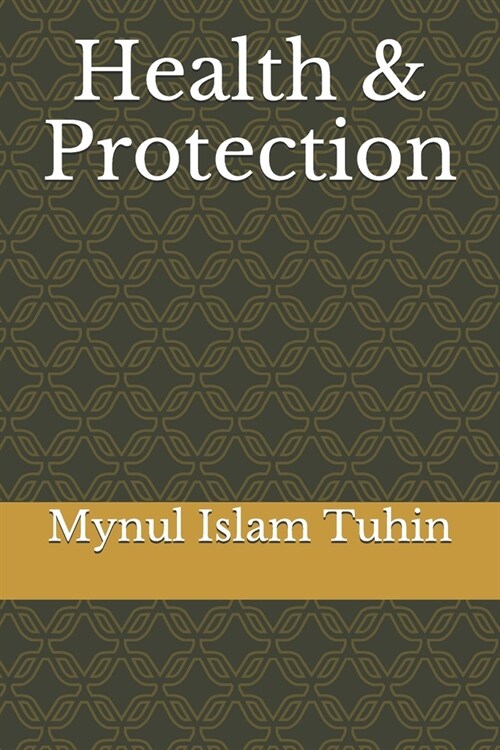 Health & Protection (Paperback)