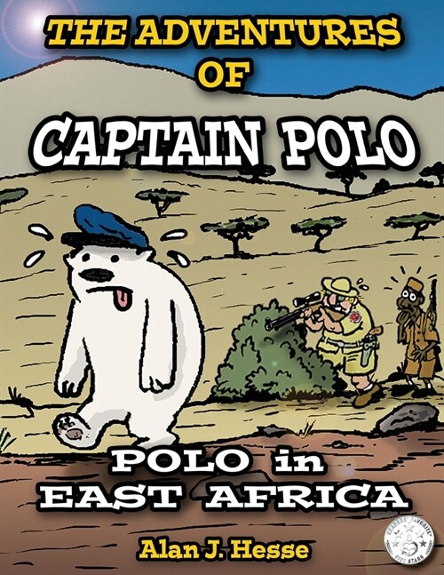 The Adventures of Captain Polo: Polo in East Africa (Paperback)