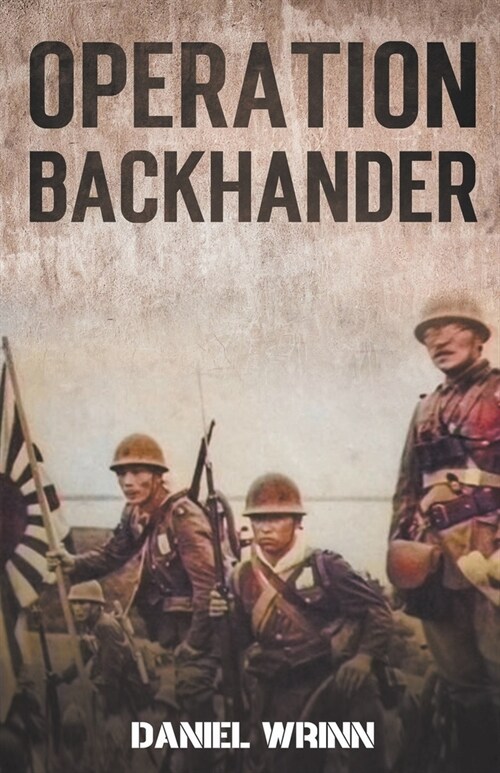 Operation Backhander: 1944 Battle for Cape Gloucester (Paperback)