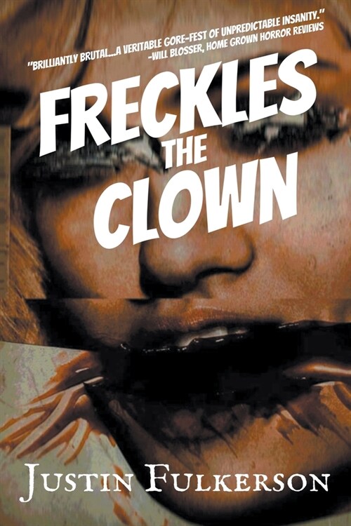 Freckles the Clown (Paperback)