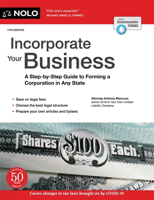 Incorporate Your Business: A Step-By-Step Guide to Forming a Corporation in Any State (Paperback, 11)