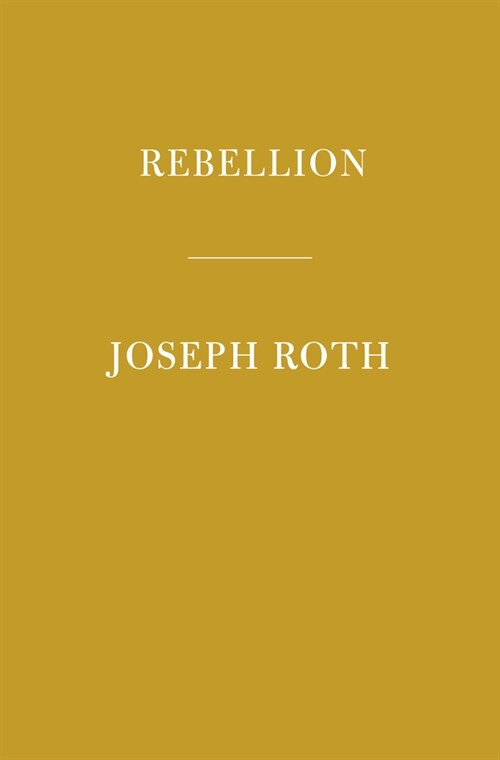 Rebellion: Introduction by Carolin Duttlinger (Hardcover)