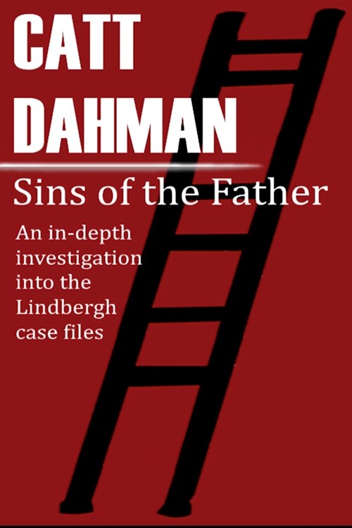 Sins of the Father: The Lindbergh Case (Paperback)