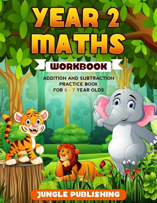 Year 2 Maths Workbook: Addition and Subtraction Practice Book for 6-7 Year Olds (Paperback)