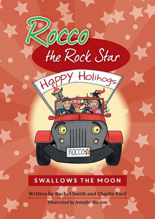 Rocco the Rock Star Swallows the Moon: Rocco the Rock Star (Paperback)