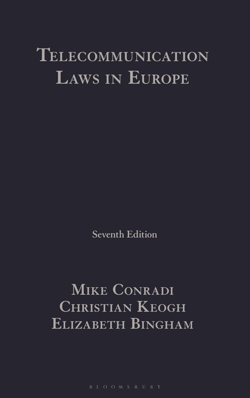 Telecommunication Laws in Europe (Hardcover, 7 ed)