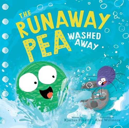 The Runaway Pea Washed Away (Hardcover)
