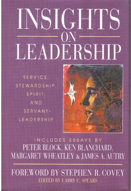 [중고] Insights on Leadership: Service, Stewardship, Spirit, and Servant-Leadership (Hardcover)