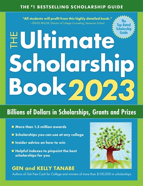 The Ultimate Scholarship Book 2023: Billions of Dollars in Scholarships, Grants and Prizes (Paperback, 15)