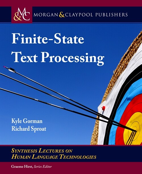 Finite-State Text Processing (Hardcover)