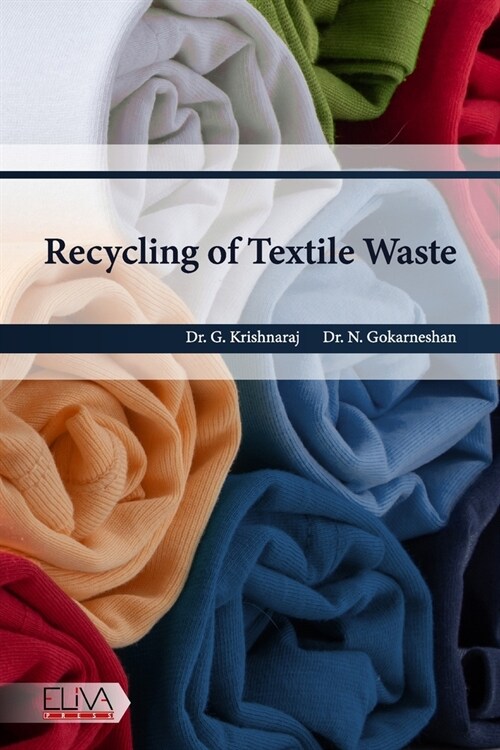 Recycling of Textile Waste (Paperback)