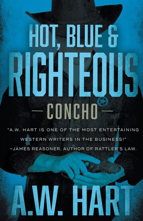 Hot, Blue & Righteous (Paperback)