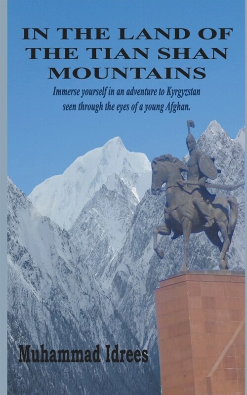 In the Land of the Tian Shan Mountains (Paperback)