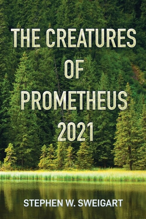 The Creatures of Prometheus 2021 (Paperback)