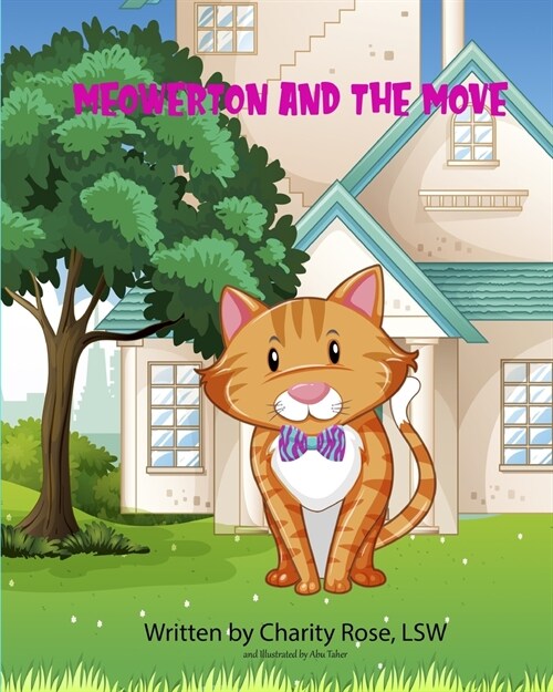 Meowerton and the Move (Paperback)