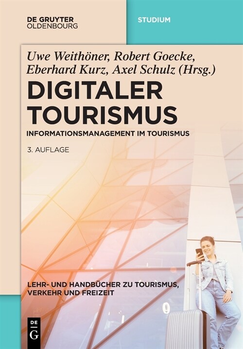 Digitaler Tourismus (Paperback, 3, 3., Aktualisier)