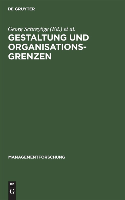Gestaltung und Organisationsgrenzen (Hardcover, Reprint 2021)