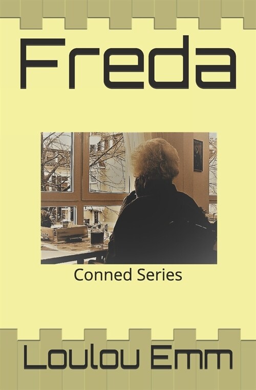 Freda: Conned Series (Paperback)