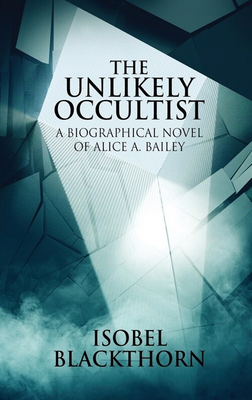 The Unlikely Occultist (Hardcover)