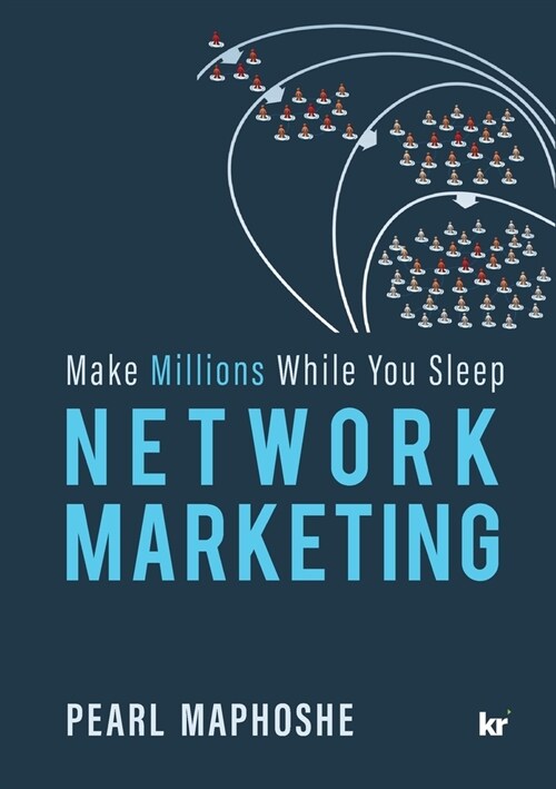 Network Marketing: Make Millions While You Sleep (Paperback)