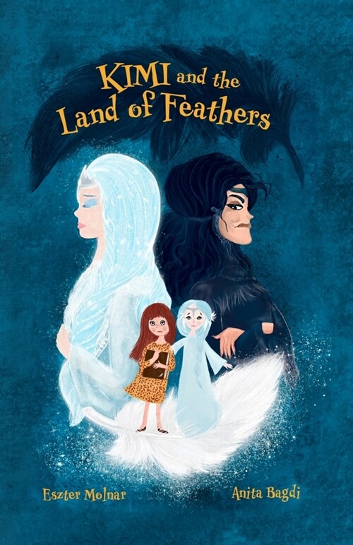 Kimi and the Land of Feathers (Paperback)