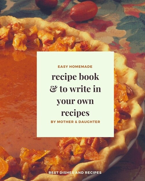 Recipe Book to write in your own recipes (Paperback)