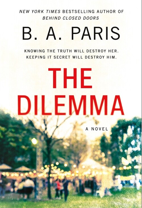 The Dilemma (Mass Market Paperback)