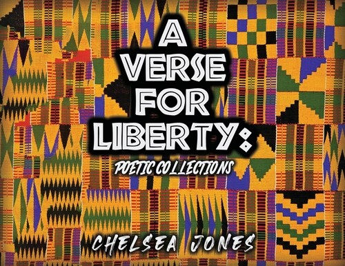 A Verse for Liberty: Poetic Collections (Paperback)