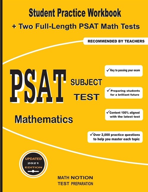 PSAT Subject Test Mathematics: Student Practice Workbook + Two Full-Length PSAT Math Tests (Paperback)