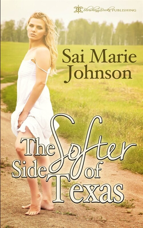 The Softer Side Of Texas (Paperback)