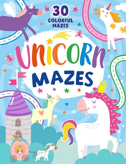 Unicorn Mazes (Paperback)