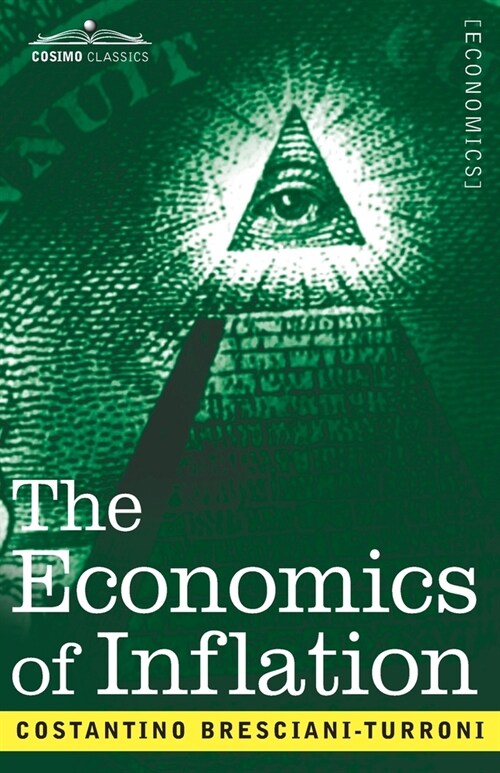 The Economics of Inflation (Paperback)