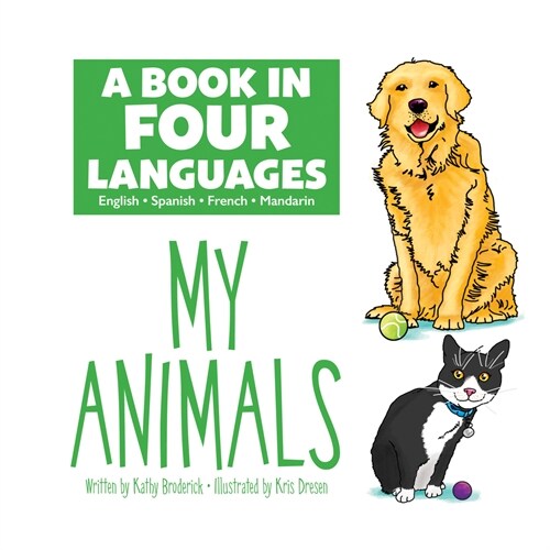 My Animals (Library Binding)