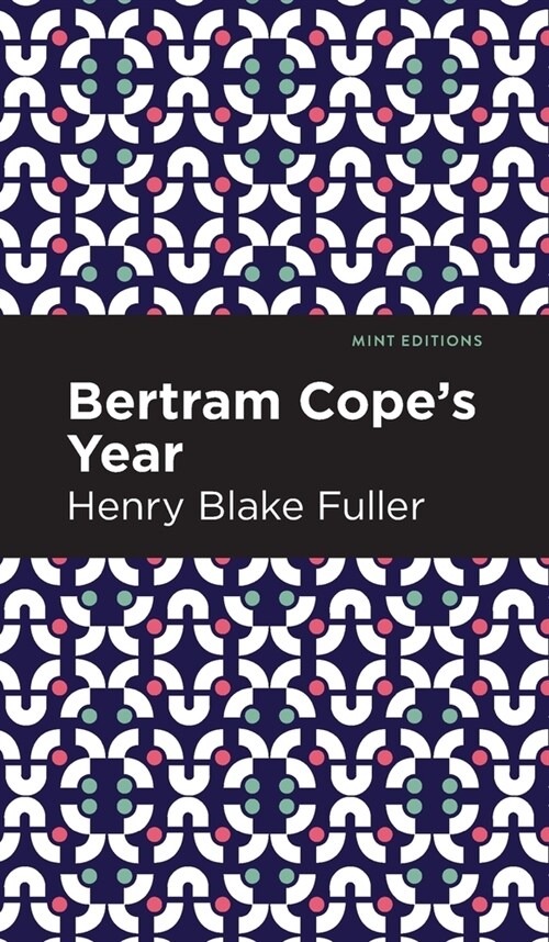 Betram Copes Year (Hardcover)