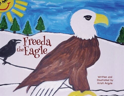 Freeda the Eagle (Paperback)