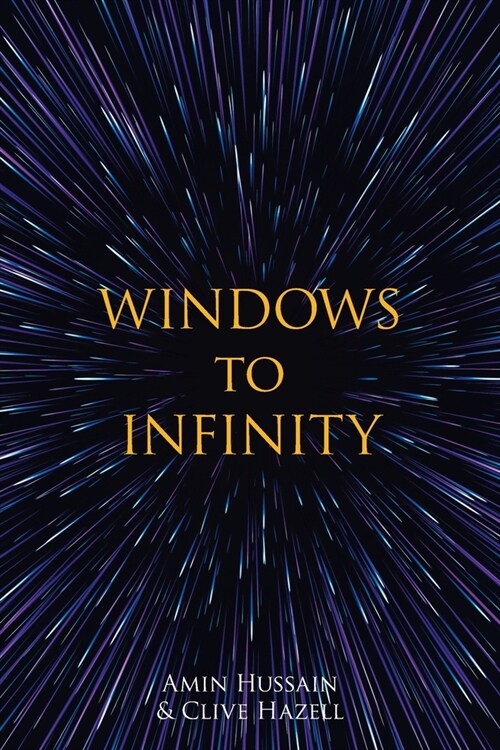 Windows to Infinity (Paperback)