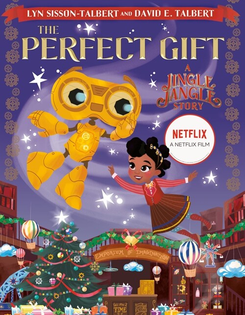 The Perfect Gift: A Jingle Jangle Story (Hardcover)