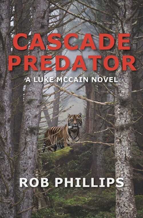 Cascade Predator: A Luke McCain Novel (Paperback)