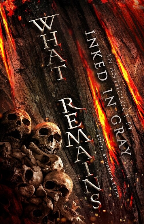 What Remains: An Inked in Gray Anthology (Paperback)