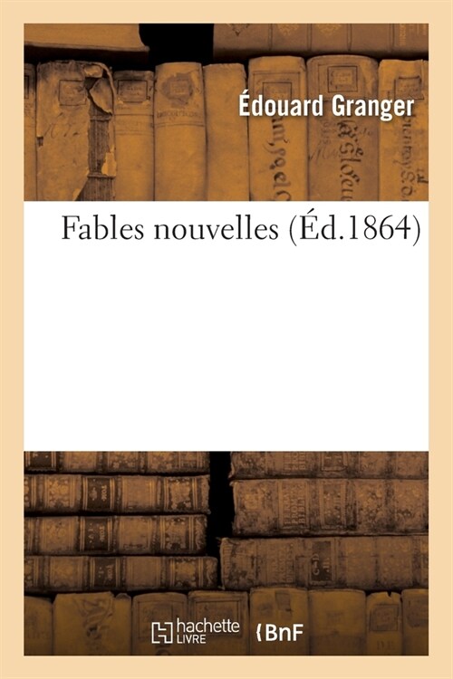 Fables Nouvelles (Paperback)