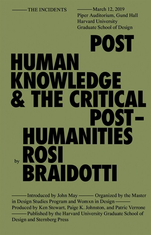 Posthuman Knowledge and the Critical Posthumanities (Paperback)
