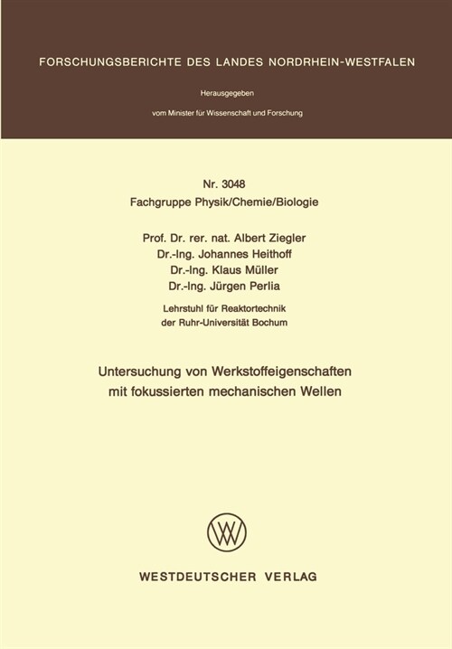 Untersuchung von Werkstoffeigenschaften mit fokussierten mechanischen Wellen (Paperback)