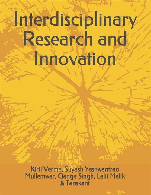 Interdisciplinary Research and Innovation (Paperback)