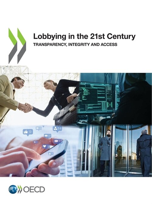 Lobbying in the 21st Century (Paperback)