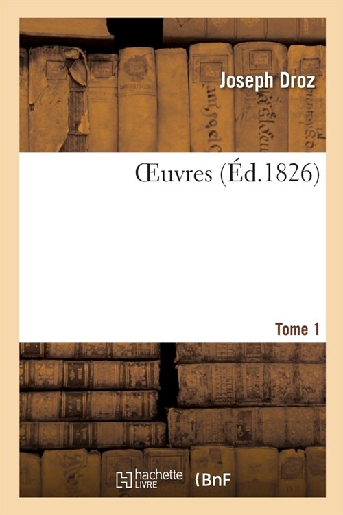 Oeuvres. Tome 1 (Paperback)