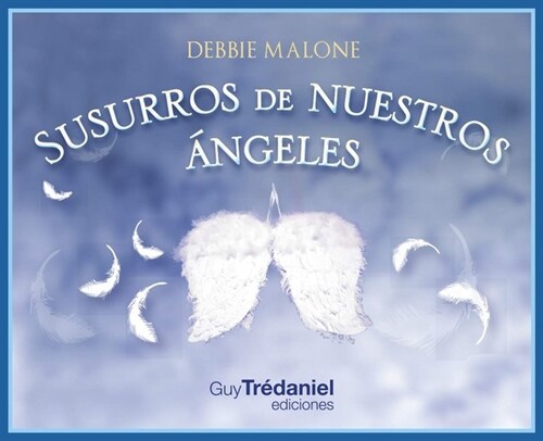 SUSURROS DE NUESTROS ANGELES (Hardcover)