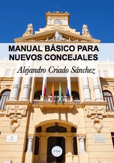 MANUAL BASICO PARA NUEVOS CONCEJALES (Hardcover)