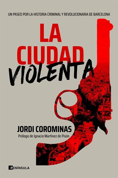 LA CIUDAD VIOLENTA (Hardcover)