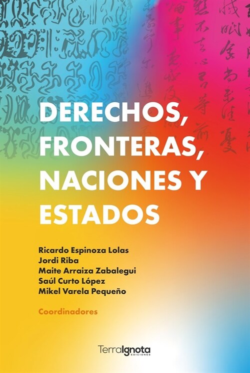 Derechos, fronteras, naciones y estados (Hardcover)